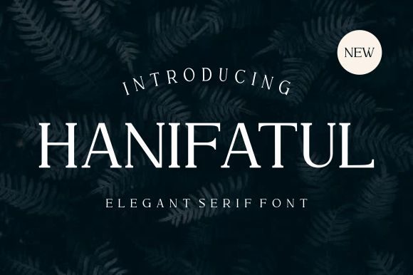Hanifatul: The Serif Font Elevating Modern Web Design