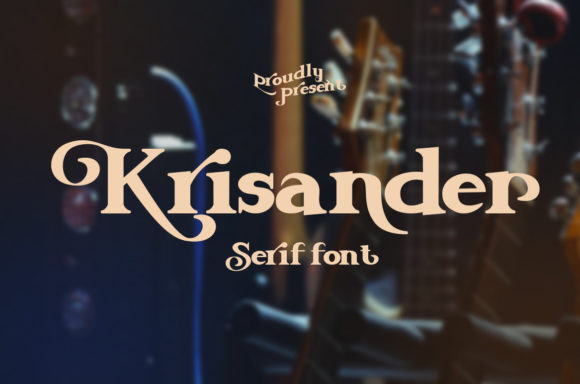 Krisander: The Elegant Serif Typeface for Polished Branding