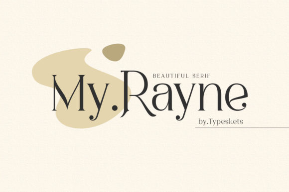 My Rayne: A Luxurious Serif Typeface for Elegant Web Design