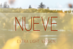 Nueve Extra Light: The Premium Sans Serif Typeface for Modern Branding