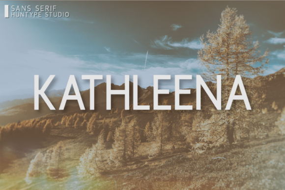 Why Kathleena Is the Best Sans Serif Font for Campaign Clarity